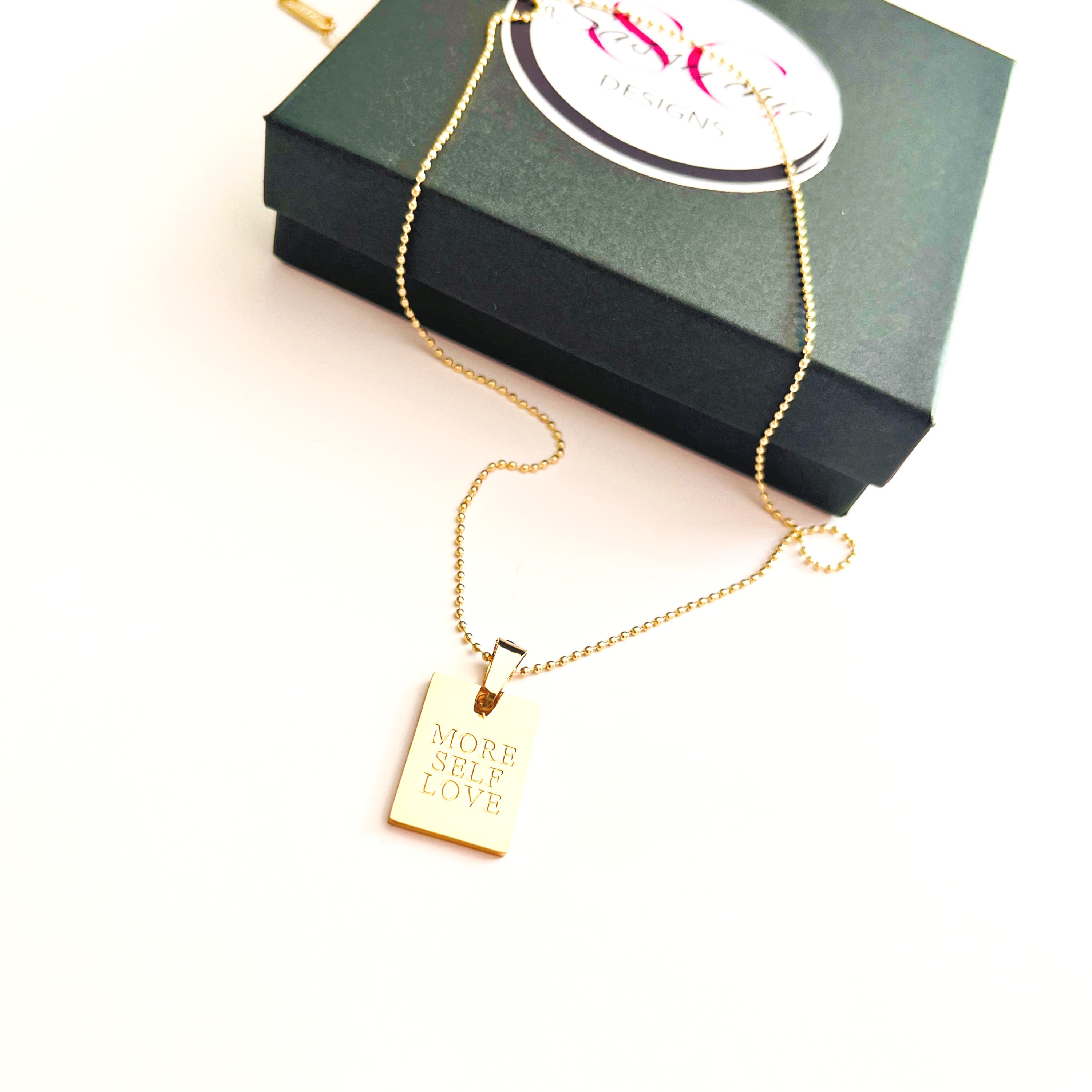 “More self love” Necklace